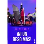 ¡ni un beso más!
