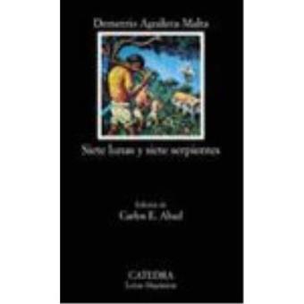 Siete lunas y siete serpientes