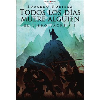 Todos los días muere alguien