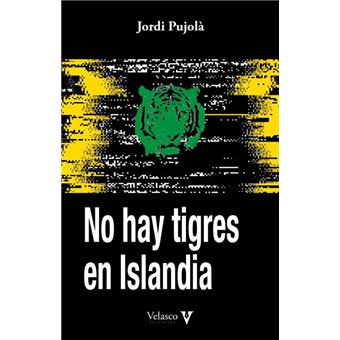 No Hay Tigres En Islandia
