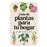 Guia De Plantas Para Tu Hogar