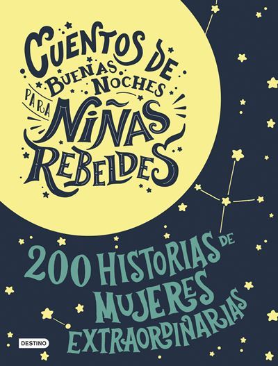 Estuche Cuentos de buenas noches para niñas rebeldes - Elena Favilli,  Francesca Cavallo, FAVILLI, ELENA;CAVALLO, FRANCESCA, MOLINARI,  ARIADNA;ROMERO SALDAÑA, GRACIE -5% en libros | FNAC