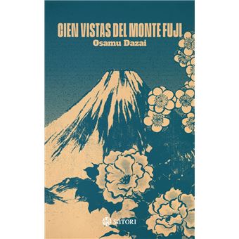 Cien Vistas Del Monte Fuji