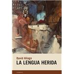 La Lengua Herida