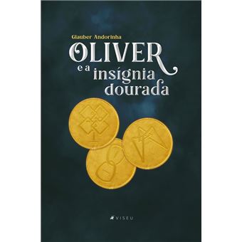 Oliver e a insígnia dourada - 1