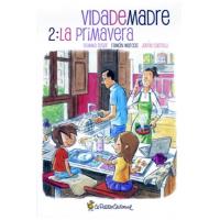 Vida de madre 2. La primavera