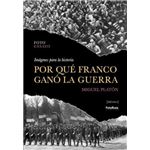 Por Que Franco Gano La Guerra. Imagenes Para La Historia.