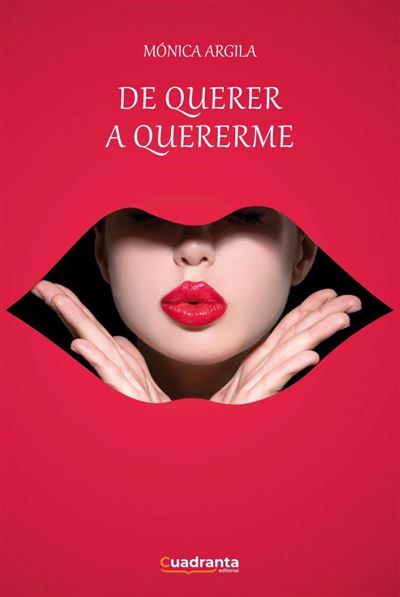 Editorial Cuadranta De Querer A Quererme