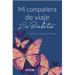Mi compañera de viaje "La Diabetes"