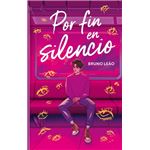 Por fin en silencio