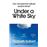 Under a white sky