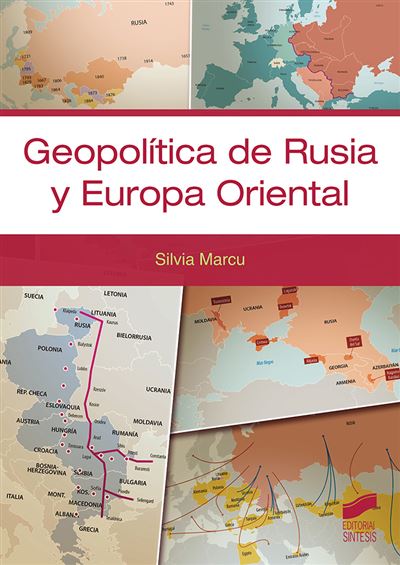 Sintesis Claro Geopolítica De Rusia Y Europa Oriental