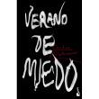 Verano de miedo