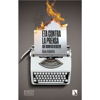 Eta contra la prensa