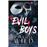 Evil Boys