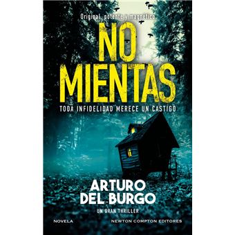 No mientas. Un thriller original, potente y magnético. El caso que convulsionará al país entero. - 1