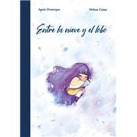 Entre la nieve y el lobo