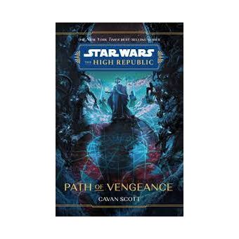 Star Wars: The High Republic: Path of Vengeance
