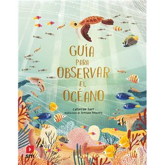 Guia para observar el oceano