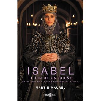 Isabel 3. El fin de un sueño