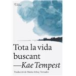 Tota la vida buscant