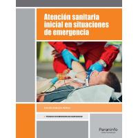 Atención sanitaria inicial en situaciones de emergencia