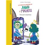 Julieta y Piruleta, 5. Trol por sorpresa
