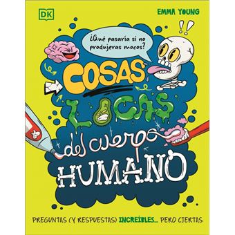 Cosas locas del cuerpo humano