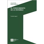 El conocimiento de lo invisible