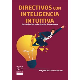 Directivos Con Inteligencia Intuitiva