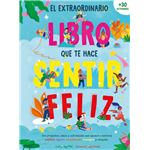 El extraordinario libro que te hace sentir feliz