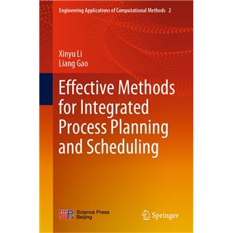 Effective Methods for Integrated Process Planning and Scheduling - 1