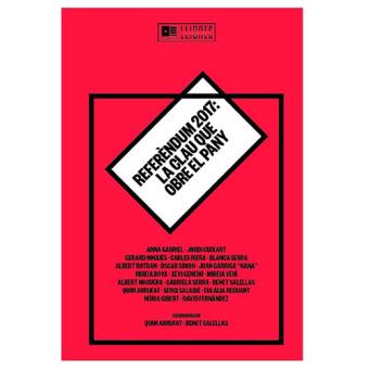 Referèndum 2017. La Clau que Obre el Pany - 1