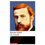 Yo, Gaudí