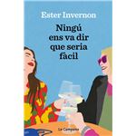 Ningú ens va dir que seria fàcil