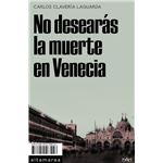 No desearás la muerte en Venecia