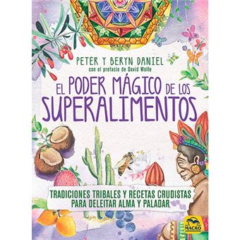 El poder mágico de los superalimentos - 1