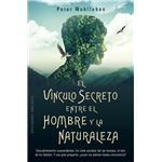 El vínculo secreto entre el hombre y la naturaleza