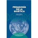 Pedagogia de la bioetica