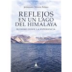 Reflejos en un lago del himalaya