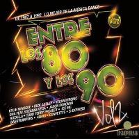 Entre los 80 y los 90 Vol. 2