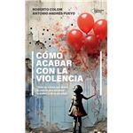 Como Acabar Con La Violencia
