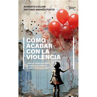 Como Acabar Con La Violencia