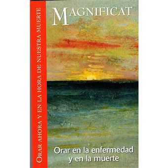 Orar en la enfermedad y en la muerte