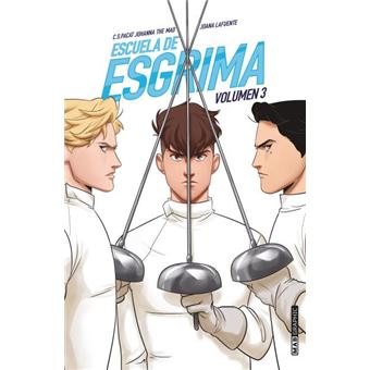 Escuela De Esgrima. Volumen 3