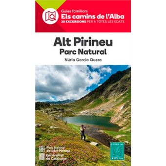 Els camins de l'Alba - Alt Pirineu - Parc Natural