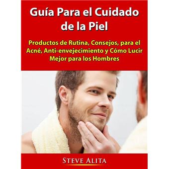 Guía Para el Cuidado de la Piel