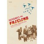 Huyendo del fascismo y el trato de una... ¿democracia?