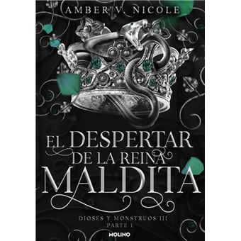 El despertar de la reina maldita (Dioses y monstruos 3.1)