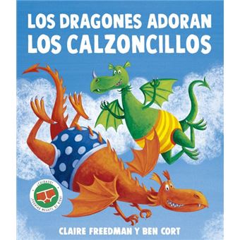 Dragones Adoran Los Calzoncillos, Los